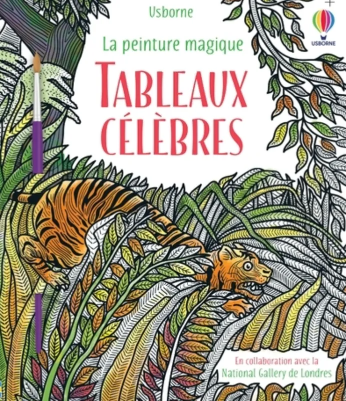 Tableaux célèbres - La peinture magique Rosie Dickins, Nick Stellmacher, Renée Chaspoul