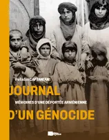 Journal d'un génocide, Mémoires d'une déportée arménienne