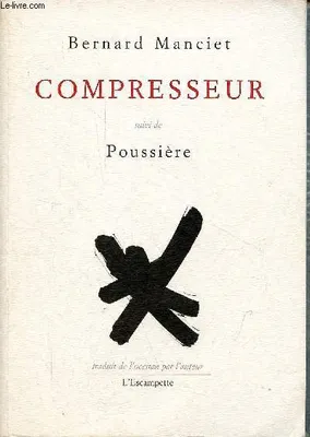 Compresseur, Suivi de Poussière