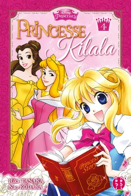4, Princesse Kilala T04