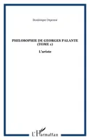 Philosophie de Georges Palante (Tome 1), L'ariste
