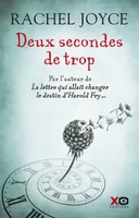 DEUX SECONDES DE TROP, roman