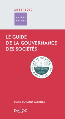 Le guide de la gouvernance des sociétés - 1ère édition