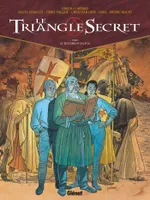 Le triangle secret., 1, Le Triangle Secret - Tome 01, Le Testament du Fou