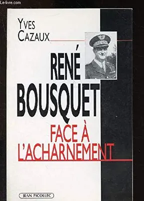 René Bousquet face à l'acharnement