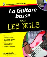 Exercices de guitare basse pour les nuls - Patrick Pfeiffer, Stéphane  Decolly - Librairie L'Armitière