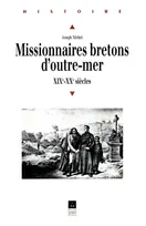 Missionnaires bretons d'outre-mer, XIXe et XXe siècles