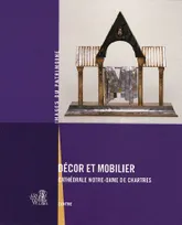 Decor Et Mobilier, Cathedrale Chartres