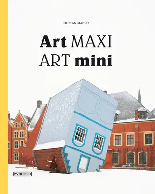 Art maxi / art mini