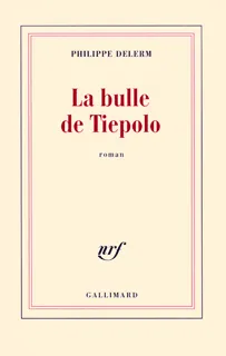 La bulle de Tiepolo, roman