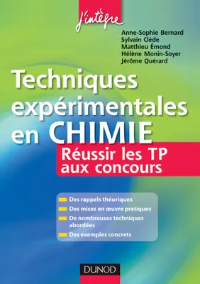Techniques expérimentales en Chimie - Réussir les TP aux concours, Réussir les TP aux concours