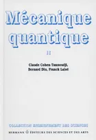 Mécanique quantique, Volume 2, Volume 2