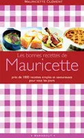 Les bonnes recettes de Mauricette
