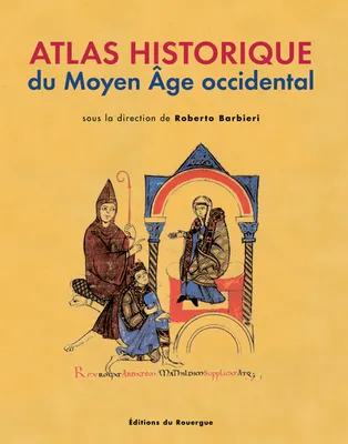 Atlas historique du Moyen Âge occidental