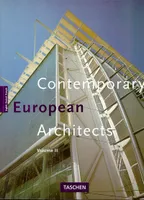 02, CONTEMPORARY EUROPEAN ARCHITECTS. Volume 2, Anglais, Allemand, Fran√ßais