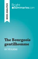 The Bourgeois gentilhomme, by Molière