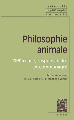 Textes clés de philosophie animale, Différence, responsabilité et communauté