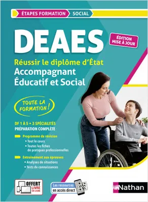 DEAES - Réussir le diplôme Accompagnant éducatif et social (Etapes Formation) 2023