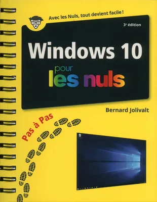 Windows 10 Pas à Pas Pour les Nuls 3e édition