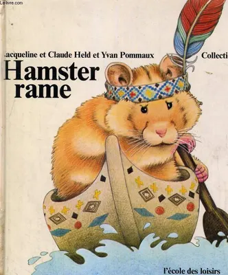 Hamster rame, comptines