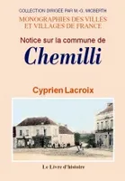 Notice sur la commune de Chemilly - une commune rurale de l'arrondissement de Mortagne-au-Perche, une commune rurale de l'arrondissement de Mortagne-au-Perche