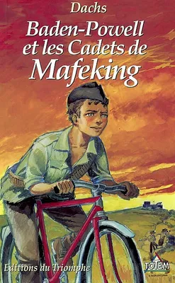 Baden Powell et les cadets de Mafeking, roman