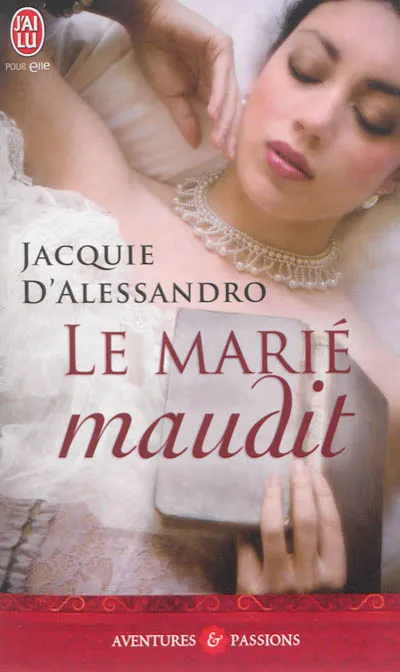 Livres Littérature et Essais littéraires Romance Le marié maudit Jacquie D'Alessandro