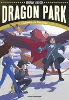 2, Dragon Park, Tome 02, La boîte de Pandore