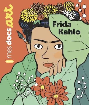 Frida Kahlo Sarah Barthère