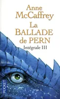 3, La Ballade de Pern - Intégrale III, intégrale