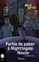 Partie de poker à Nightingale House, une histoire pour les enfants de 10 à 13 ans