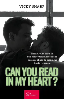 Can you read in my heart ?, Romance