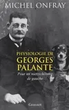 Physiologie de Georges Palante, pour un nietzschéisme de gauche