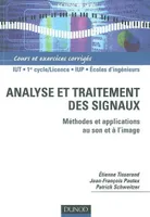 Analyse et traitement des signaux, méthodes et applications au son et à l'image