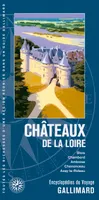Châteaux de la Loire, Blois, Chambord, Amboise, Chenonceau, Azay-le-Rideau