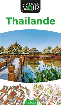 Guide Voir Thaïlande