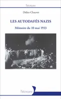 Les autodafés nazis, Mémoire du 10 mai 1933