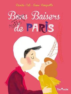 Bons baisers ratés de Paris