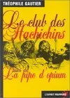 Le club des Hachichins