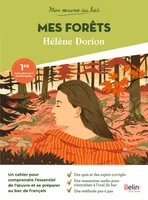 Mon oeuvre au bac - Hélène Dorion, Mes Forêts