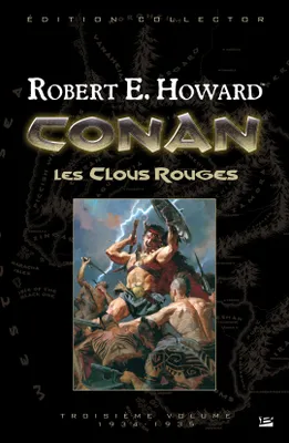 3, Conan, Volume 3, Les clous rouges : 1934-1935