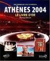 Livre d'or des Jeux olympiques 2004, XXVe édition des jeux olympiques