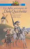 Les histoires de toujours, Ratus Poche - Les folles aventures de don Quichotte