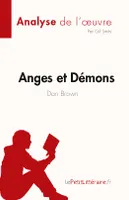 Anges et Démons de Dan Brown (Analyse de l'oeuvre), Résumé complet et analyse détaillée de l'oeuvre