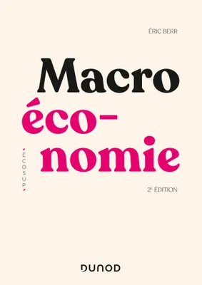 Macroéconomie - 2e éd.