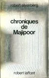 Le cycle de Majipoor, [3], Chroniques de Majipoor