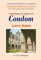 Chroniques de l'église de Condom