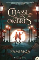 Chasse-les-Ombres