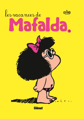 9, Mafalda T09, Les vacances de Mafalda