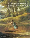 La leçon de peinture du Duc de Bourgogne, Fénelon, Poussin et l'enfance perdue